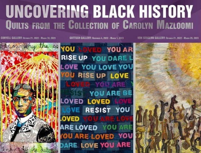 Uncovering Black History: Quilts From The Collection Of Carolyn Mazloomi