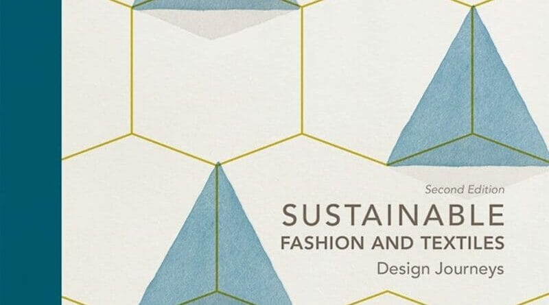 Sustainable Fashion and Textiles: Design Journeys